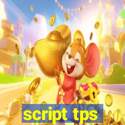 script tps